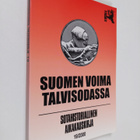 Suomen voima talvisodassa : Sotahistoriallinen aikakauski... - pikkukuva 1