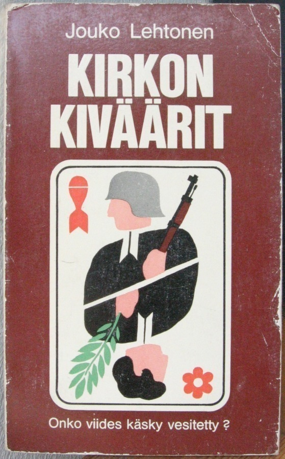 Jouko Lehtonen: Kirkon kiväärit, Wsoy 1969. 125 s.