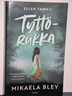 Mikaela Bley : Tyttörukka