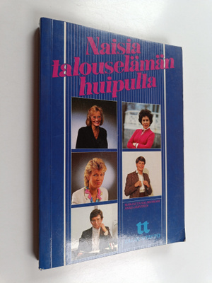 Marjatta Salmenkari : Naisia talouselämän huipulta