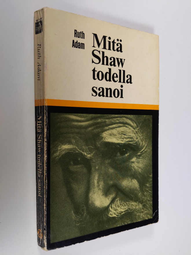 Ruth Adam : Mitä Shaw todella sanoi