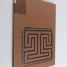 Kerttu (toim.) Manninen : Tammen kirjallisuutta 1968-1972 - pikkukuva 1