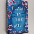 Renee Ahdieh : Flame in the Mist - pikkukuva 1