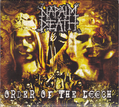 NAPALM DEATH - Order Of The Leech CD - Feto Records 2002