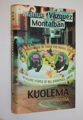 Manuel Vazquez Montalban : Kuolema keskuskomiteassa