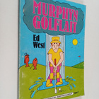 Ed West : Murphyn golflait - pikkukuva 1