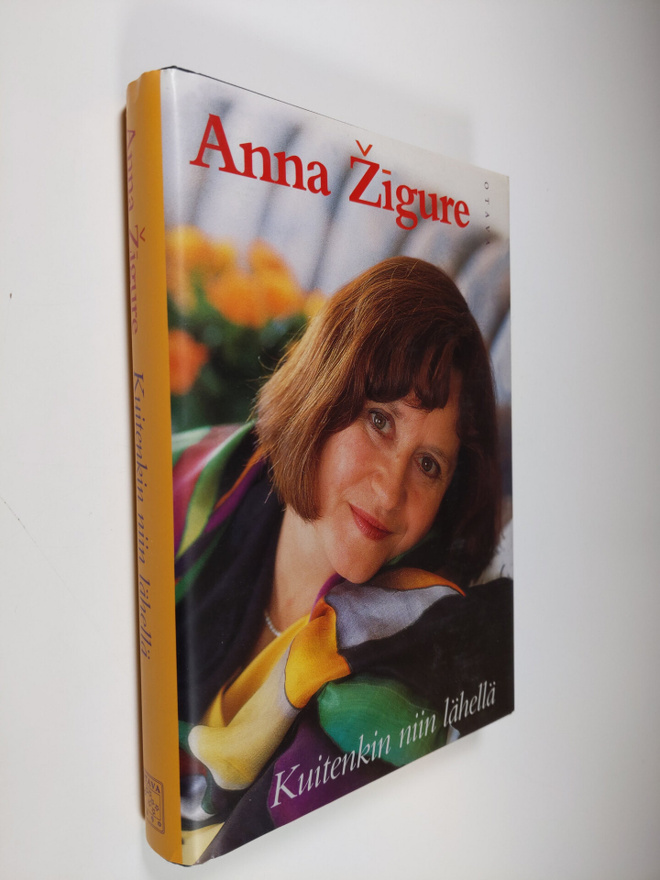 Anna Zigure : Kuitenkin niin lähellä