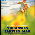 Tuhansien järvien maa: Suomen matkailun historia - pikkukuva 1