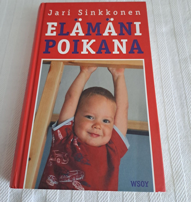 Jari Sinkkonen: Elämäni poikana