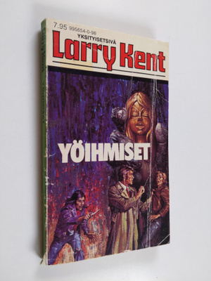 Larry Kent : Yöihmiset