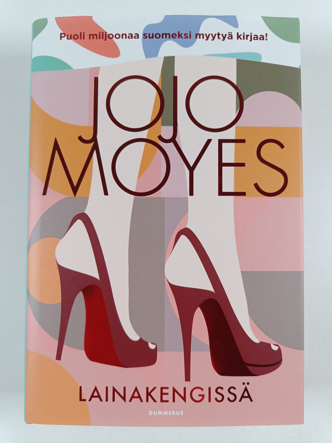 Jojo Moyes : Lainakengissä