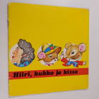 Anja Leppänen : Hiiri, kukko ja kissa - pikkukuva 1