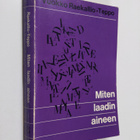 Vuokko Raekallio-Teppo : Miten laadin aineen - pikkukuva 1