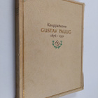 Victor Hoving : Kauppahuone Gustav Paulig 1876-1951 - pikkukuva 1