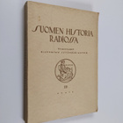Suomen historia radiossa 3 : Venäjän vallan loppukausi ja... - pikkukuva 1