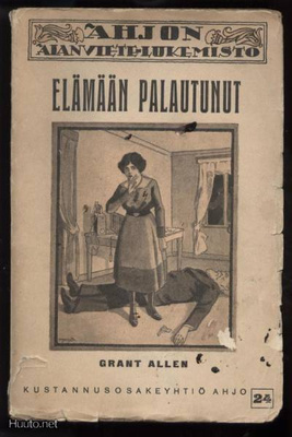 Grant Allen: Elämään palautunut nid.1.p 1920