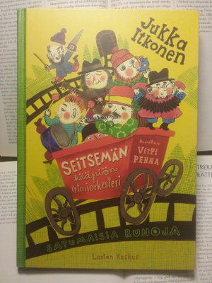 Jukka Itkonen - Seitsemän kääpiön rytmiorkesteri (sid.)