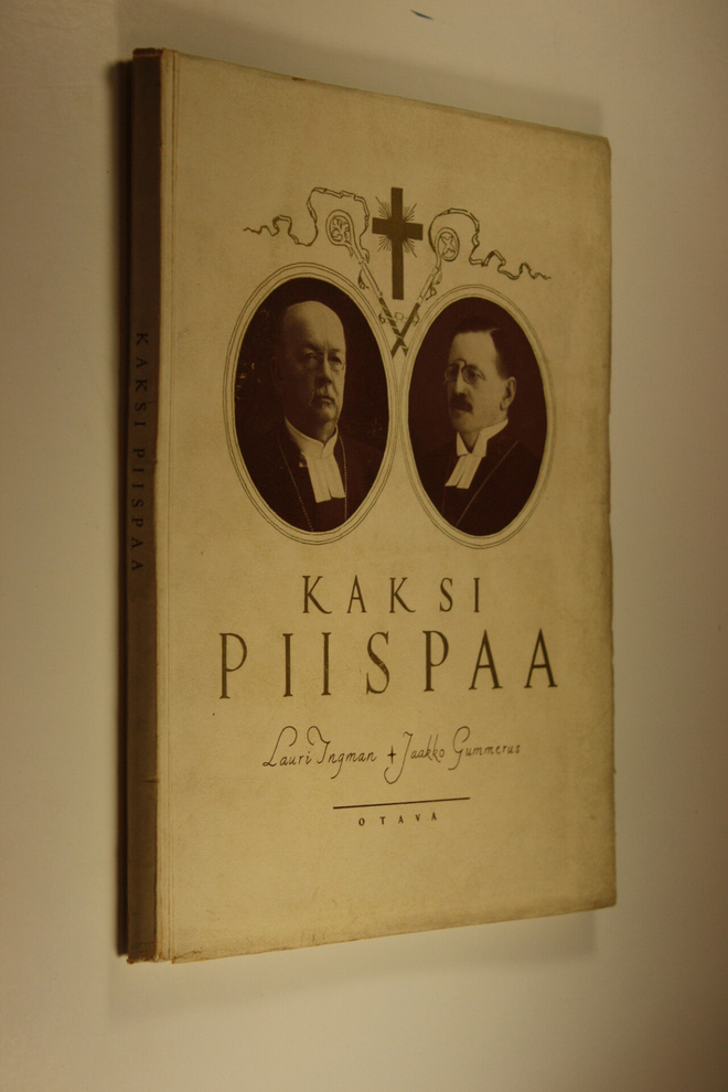 Kaksi piispaa : Lauri Ingman : Jaakko Gummerus