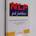 Sue Knight : NLP på jobbet : [neuro lingvistisk programme... - pikkukuva 1