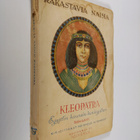 Reinhold W Schmidt : Kleopatra : Egyptin kaunein kuningatar - pikkukuva 1