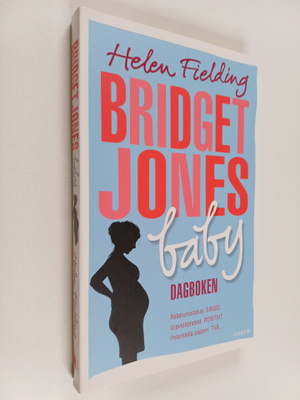 Helen Fielding : Bridget Jones baby : dagboken