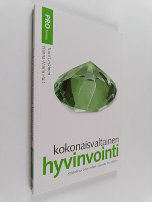 Tomi ym. Leskinen ym. : Kokonaisvaltainen hyvinvointi : k...
