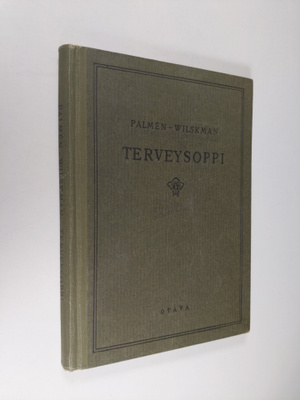 Arne Palmen : Terveysoppi kouluja varten