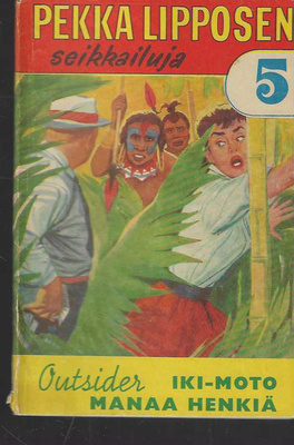 Outsider: Pekka Lipposen seikkailuja 5