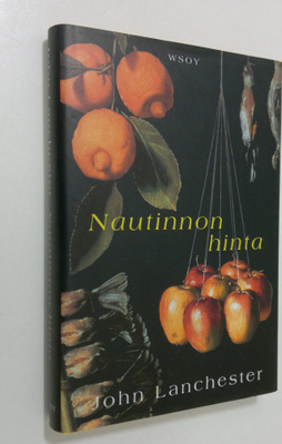John Lanchester : Nautinnon hinta
