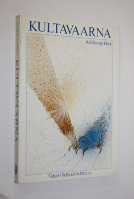 Aritha Van Herk : Kultavaarna