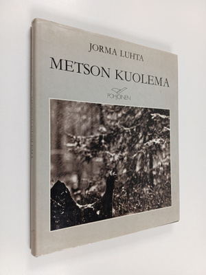 Jorma Luhta : Metson kuolema