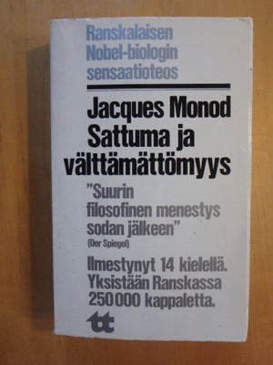 Jacques Monod; Sattuma ja välttämättömyys