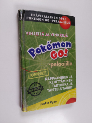Justin Ryan : Vihjeitä ja vinkkejä Pokemon GO! -pelaajill...
