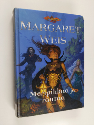 Margaret Weis : Meripihkaa ja rautaa
