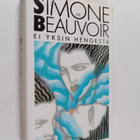 Simone de Beauvoir : Ei yksin hengestä - pikkukuva 1