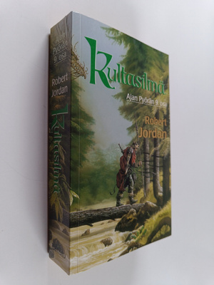 Robert Jordan : Kultasilmä