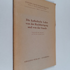 Quellen zur konfessionskunde 2 : Die katholische Lehre vo... - pikkukuva 1