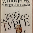 IVAN TURGENEV: KUNINGAS LEAR AROLLA - pikkukuva 1