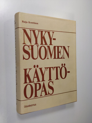Raija Konttinen : Nykysuomen käyttöopas : koko kansan kie...