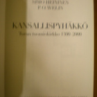 C.J. Gardberg - Simo Heininen - P.O. Welin: Kansallispyhättö - pikkukuva 2