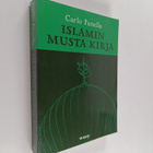 Carlo Panella : Islamin musta kirja : 1914-2006 : sorto, ... - pikkukuva 1