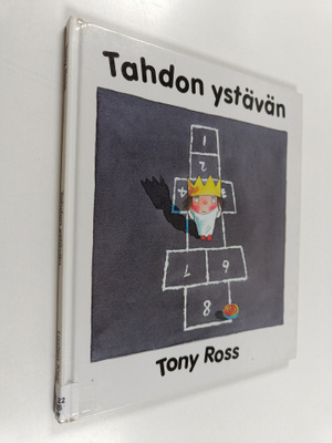 Tony Ross : Tahdon ystävän