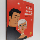 Merja Hirvisaari : Kuka on se oikea? : rakkauden tähtimerkit - pikkukuva 1