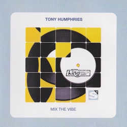 Tony Humphries - Mix The Vibe (CD)