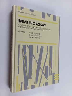 J. Sigmond ym. : Immunoassay - A survey of patents, paten...