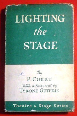 P. Corry : Lighting the Stage 1954 1.p.
