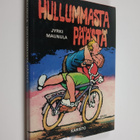 Jyrki Maunula : Hullummasta päästä - pikkukuva 1