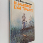 Jussi-Pekka Toivonen : Kummitukset eivät tupakoi - pikkukuva 1