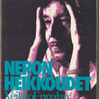 Osmo Lahdenperä: Neron heikkoudet (Veikko Ennalan elämä) - pikkukuva 1