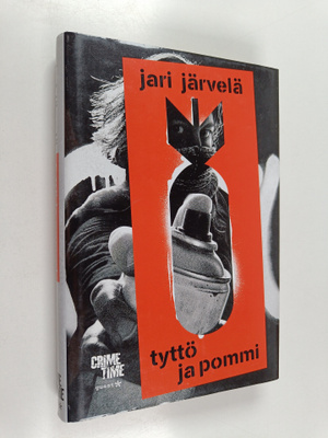 Jari Järvelä : Tyttö ja pommi